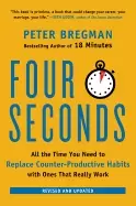 Image of four seconds all the time you need to replace counter productive habits wit