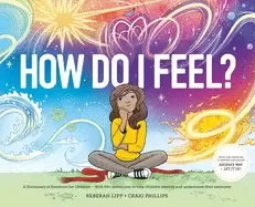 Image of how do i feel a dictionary of emotions