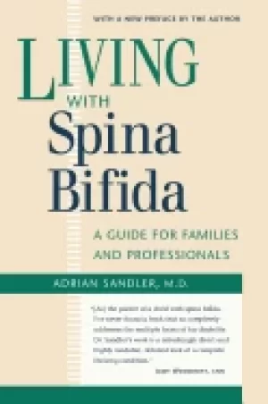 Image of living with spina bifida a guide for families and professionals