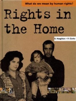 Image of Rights in the Home by Emma Haughton Hardback