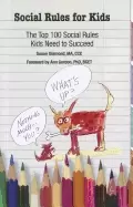 Image of social rules for kids the top 100 social rules kids need to succeed