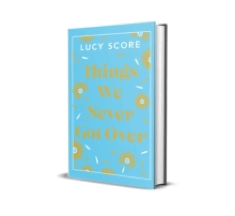 Image of Things We Never Got Over : The Sunday Times bestseller and TikTok sensation Hardback