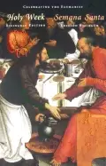 Image of holy week semana santa special bilingual edition of celebrating the euchari