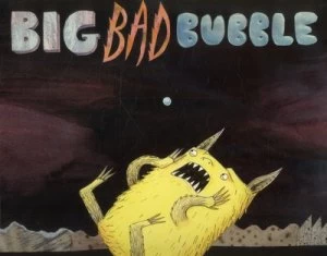 Image of Big Bad Bubble by Adam Rubin Book