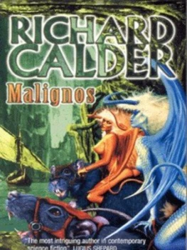 Image of Malignos by Richard Calder Paperback