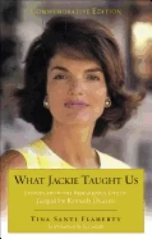 Image of what jackie taught us revised and expanded lessons from the remarkable life
