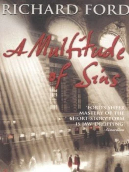 Image of A Multitude of Sins by Richard Ford Paperback