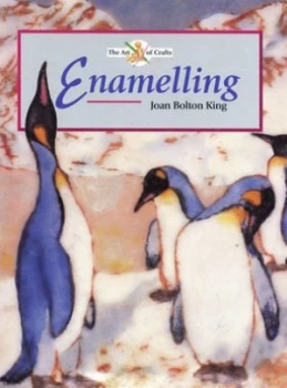 Image of Enamelling by Joan Bolton King Hardback
