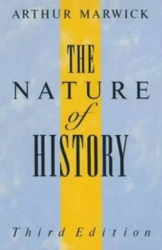 Image of The Nature of History by Arthur Marwick Paperback