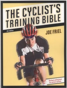 Image of The Cyclists Training Bible by Joe Friel Paperback