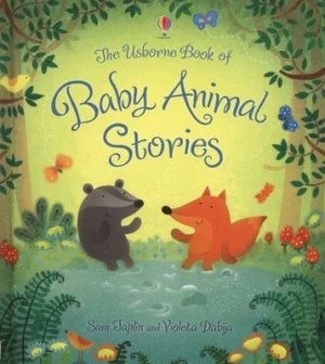Image of The Usborne Book of Baby Animal Stories by Sam Taplin and Violeta Dabija Hardback
