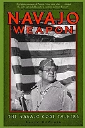 Image of navajo weapon the navajo code talkers