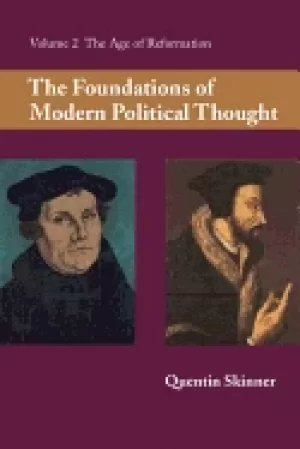 Image of foundations of modern political thought vol 2 the age of reformation
