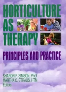 Image of Horticulture as Therapy : Principles and Practice