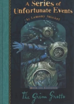 Image of The Grim Grotto by Lemony Snicket Hardback