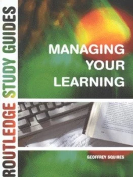 Image of Managing Your Learning by Geoffrey Squires Book