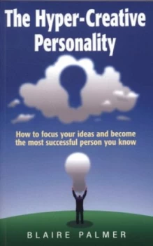 Image of The Hyper-Creative Personality by Blaire Palmer Paperback