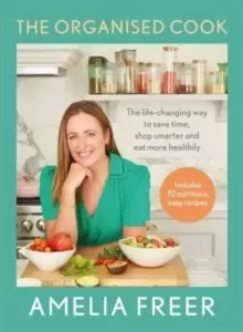 Image of The Organised Cook : The perfect Christmas gift for every healthy home cook