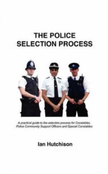 Image of Police Recruit Selection Process by Ian Colin Hutchison Paperback