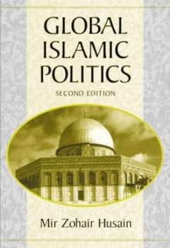 Image of Global Islamic Politics by Mir Zohair Husain Book