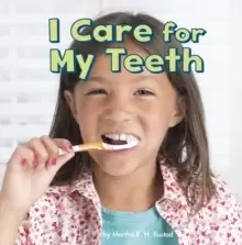 Image of I Care for My Teeth