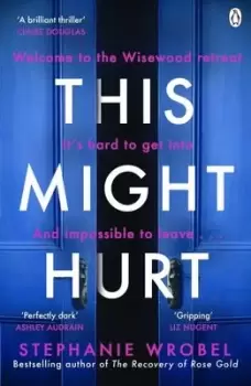 Image of This might hurt - Stephanie Wrobel - Paperback - Used