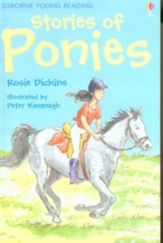 Image of Stories of Ponies by Rosie Dickins and Peter Kavanagh and Alison Kelly and Juliet Penwarden Paperback