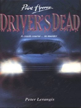Image of Drivers Dead by Peter Lerangis Book