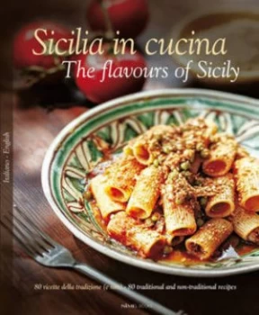 Image of Sicilia in Cucina by William Dello Russo Hardback