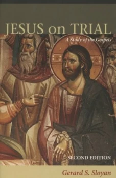 Image of Jesus on Trial by Gerard S Sloyan Paperback