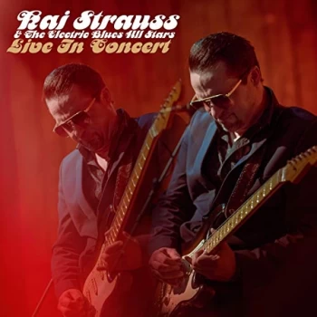 image of Kai Strauss & Electric Blues All Stars - Live in Concert CD