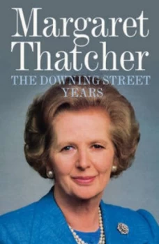 Image of The Downing Street Years by Margaret Thatcher Paperback