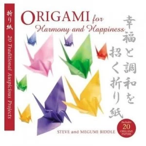 Image of Origami for Harmony and Happiness by Megumi Biddle and Steve Biddle Book