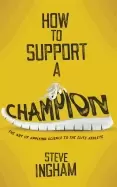 Image of how to support a champion the art of applying science to the elite athlete