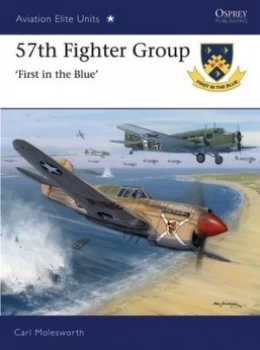 Image of 57th Fighter Group by Carl Molesworth Book