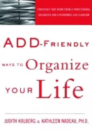 Image of add friendly ways to organize your life