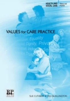 Image of Values for Care Practice by Sue Cuthbert Paperback