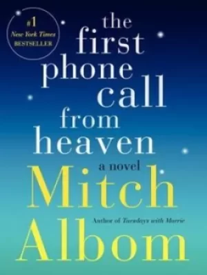 Image of The First Phone Call from Heaven by Mitch Albom
