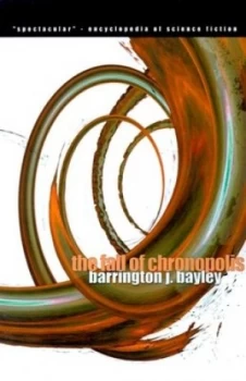 Image of Fall of Chronopolis by Barrington J Bayley Paperback