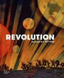 Image of Revolution: Russian Art 1917-1932
