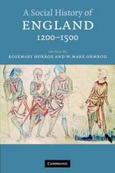 Image of A Social History of England 1200-1500 by Rosemary Horrox Book