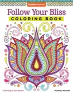 Image of follow your bliss coloring book 30 beginner friendly peaceful and creative