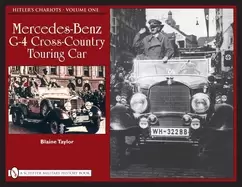 Image of hitlers chariots vol 1 mercedes benz g 4 crs country tour