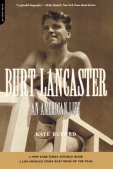 Image of Burt Lancaster by Kate Buford Paperback