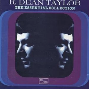 Image of The Essential Collection by R. Dean Taylor CD Album