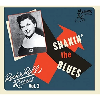 image of Various Artists - Rock 'N Roll Kittens: Shakin' the Blues CD