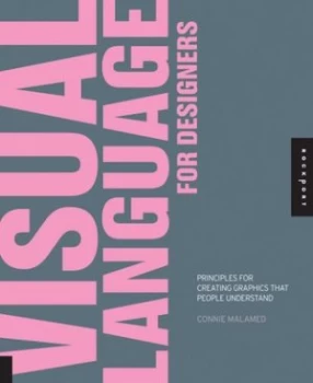 Image of Visual Language for Designers by Connie Malamed Book
