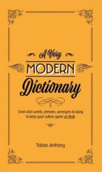 Image of Very Modern Dictionary by Tobias Anthony Hardback