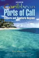 Image of caribbean ports of call eastern and southern regions 5th a guide for todays