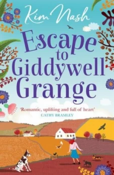 Image of Escape to Giddywell Grange by Kim Nash